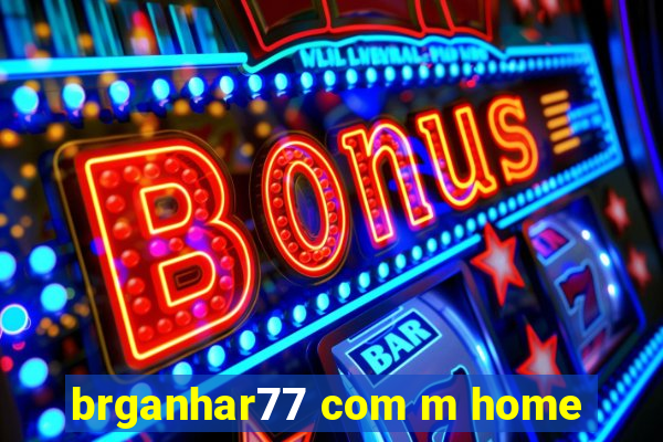 brganhar77 com m home